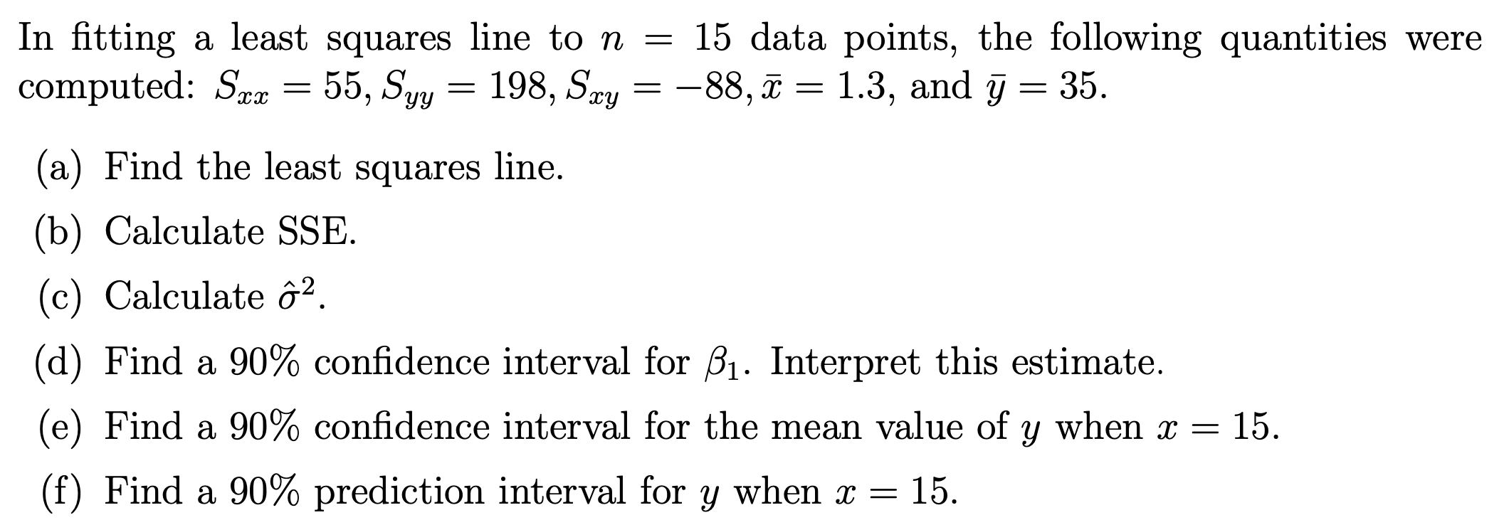 Solved - - = = In fitting a least squares line to n = 15 | Chegg.com