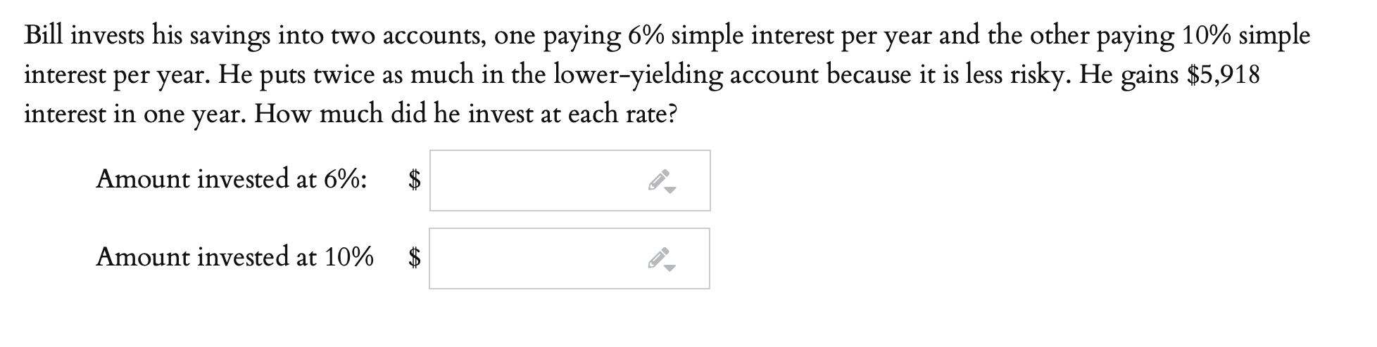 Solved Bill invests his savings into two accounts, one | Chegg.com