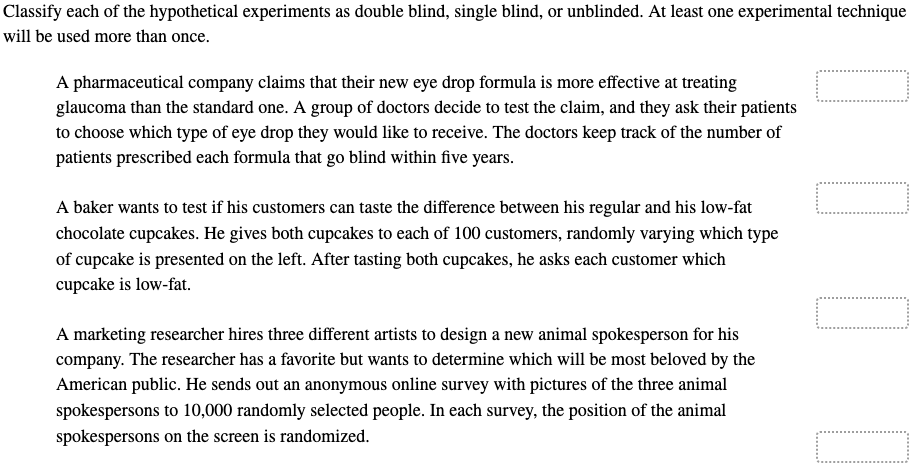 in single blind experiments quizlet