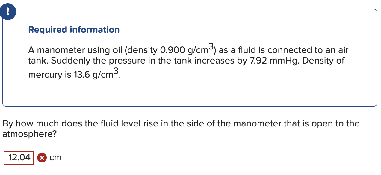 Solved Required information A manometer using oil (density