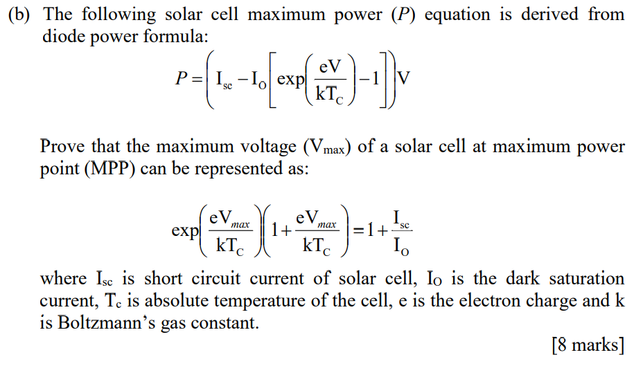 Solved The following solar cell maximum power (P) equation | Chegg.com