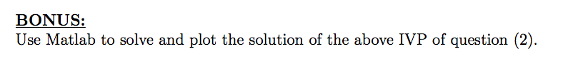 Solved Hi there, please solve using MATLAB I need the code | Chegg.com