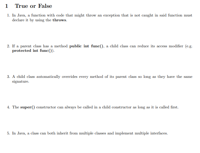 Solved 1 True or False 1. In Java, a function with code that | Chegg.com