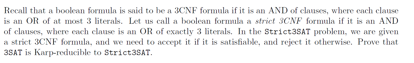 Solved Recall that a boolean formula is said to be a 3CNF | Chegg.com