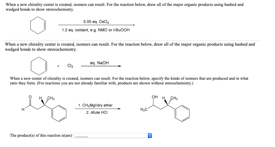 Solved When a new chirality center is created, isomers can | Chegg.com