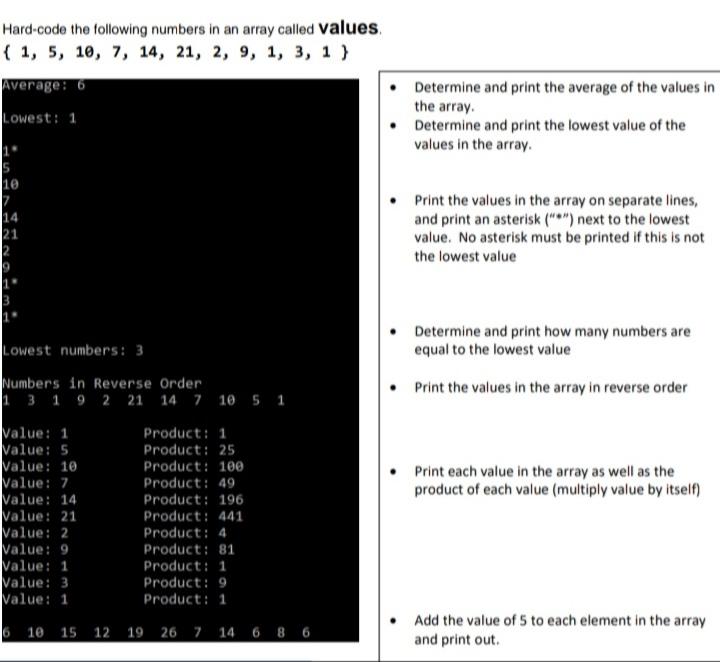Solved Hard-code the following numbers in an array called | Chegg.com