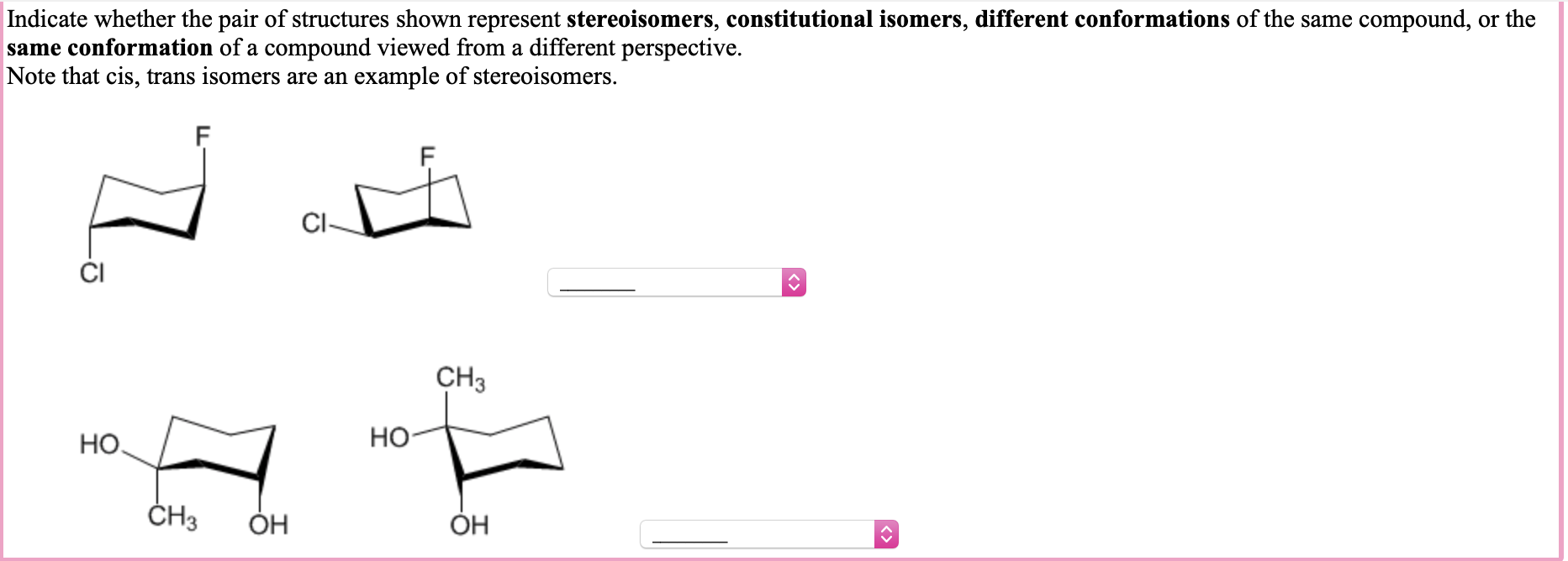 Solved Indicate Whether The Pair Of Structures Shown | Chegg.com