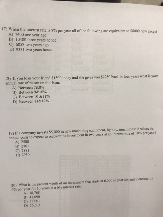 Solved 17) When the interest rate is 8% per year all of the | Chegg.com