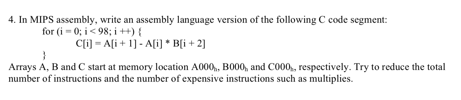 Solved 4. In MIPS assembly, write an assembly language | Chegg.com