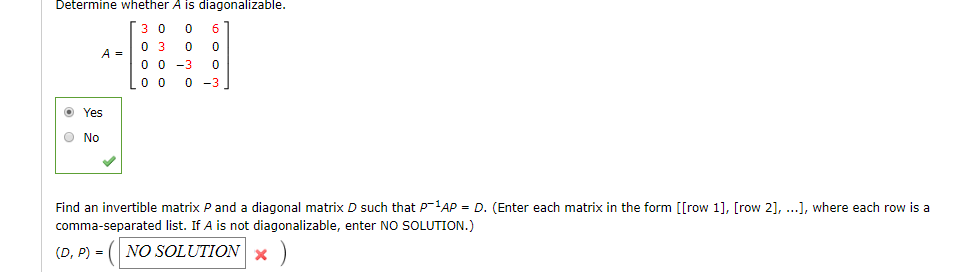 Solved Determine whether A is diagonalizable 0 3 0 0 0 0 -3 | Chegg.com