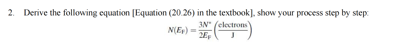 Solved Derive the following equation [Equation (20.26) in | Chegg.com