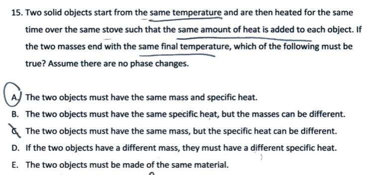 Solved 15. Two Solid Objects Start From The Same Temperature | Chegg.com