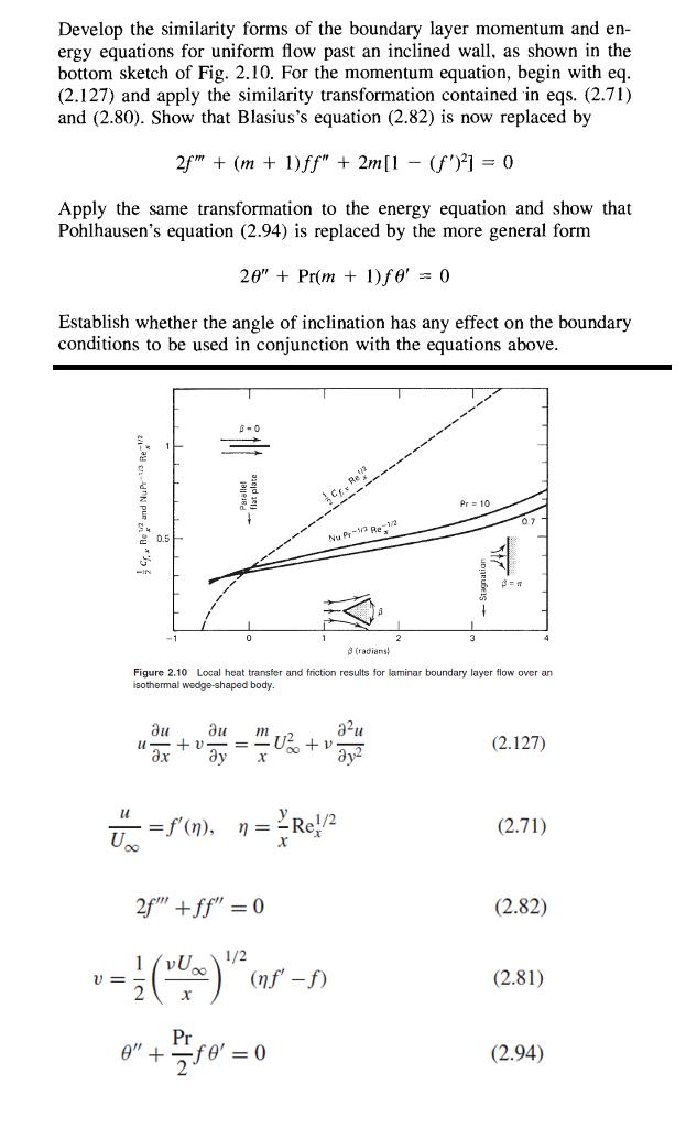 Solved Develop the similarity forms of the boundary layer | Chegg.com