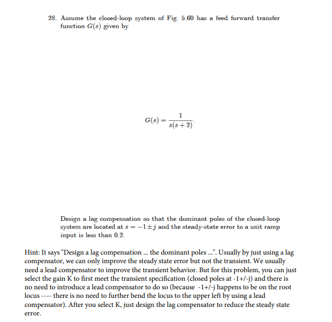Solved 28. Assume the closed-loop system of Fig. 5.60 has a | Chegg.com
