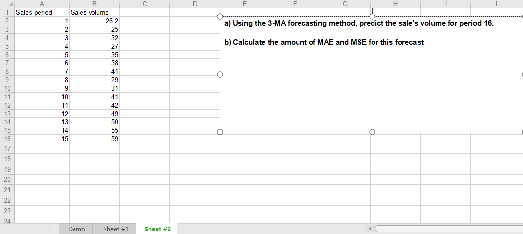 Solved С D E F H a) Using the 3-MA forecasting method, | Chegg.com