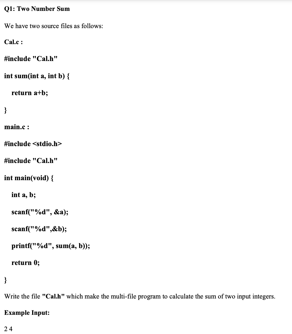 Solved Q1: Two Number Sum We have two source files as | Chegg.com