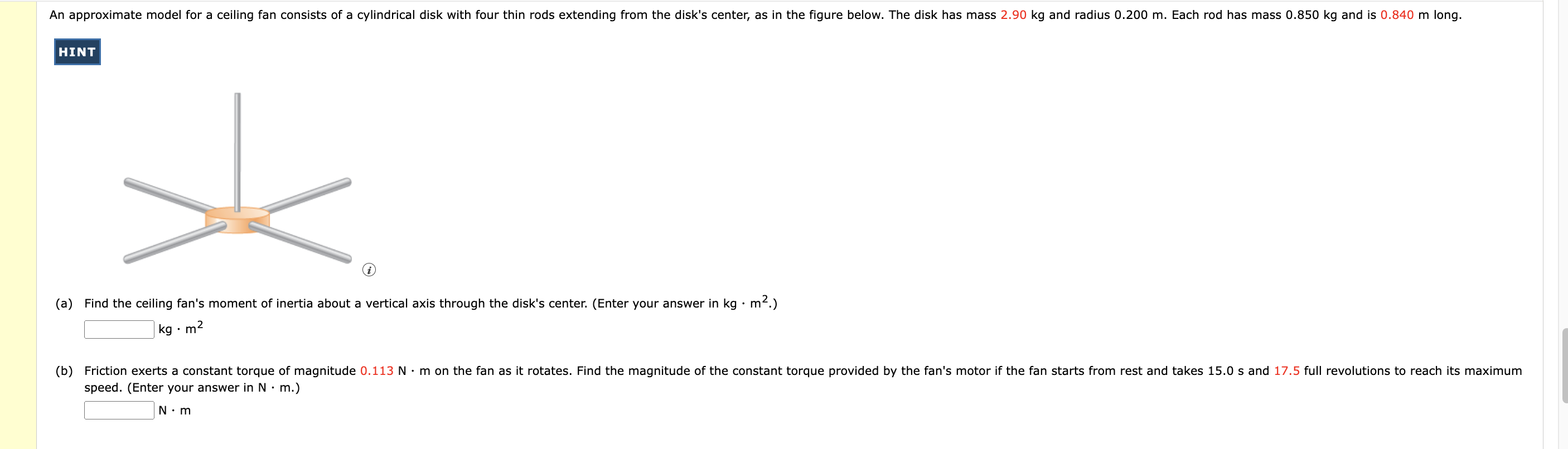 Solved (a) ﻿Find the ceiling fan's moment of inertia about a | Chegg.com