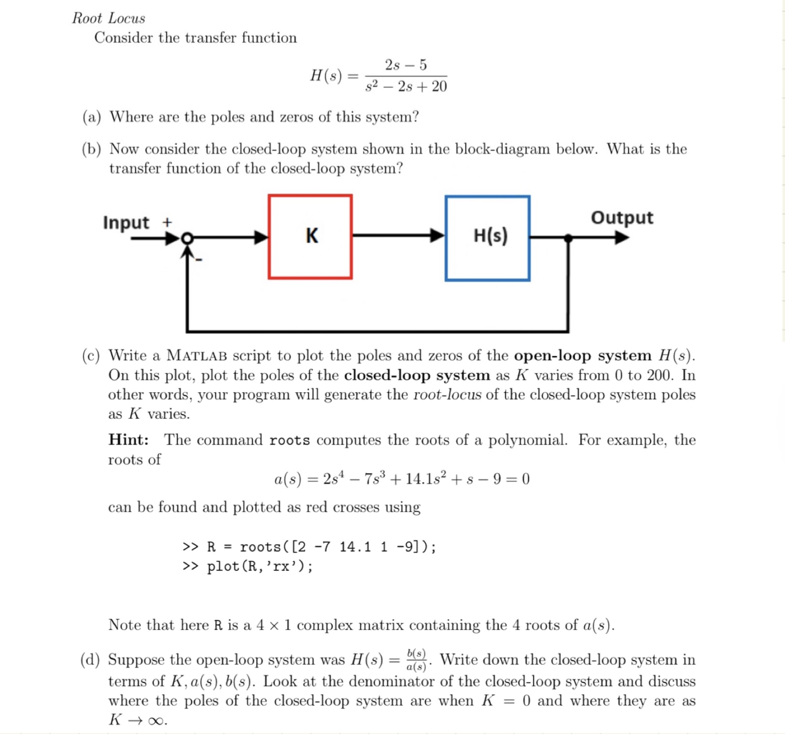 Solved Root Locus Consider the transfer function | Chegg.com