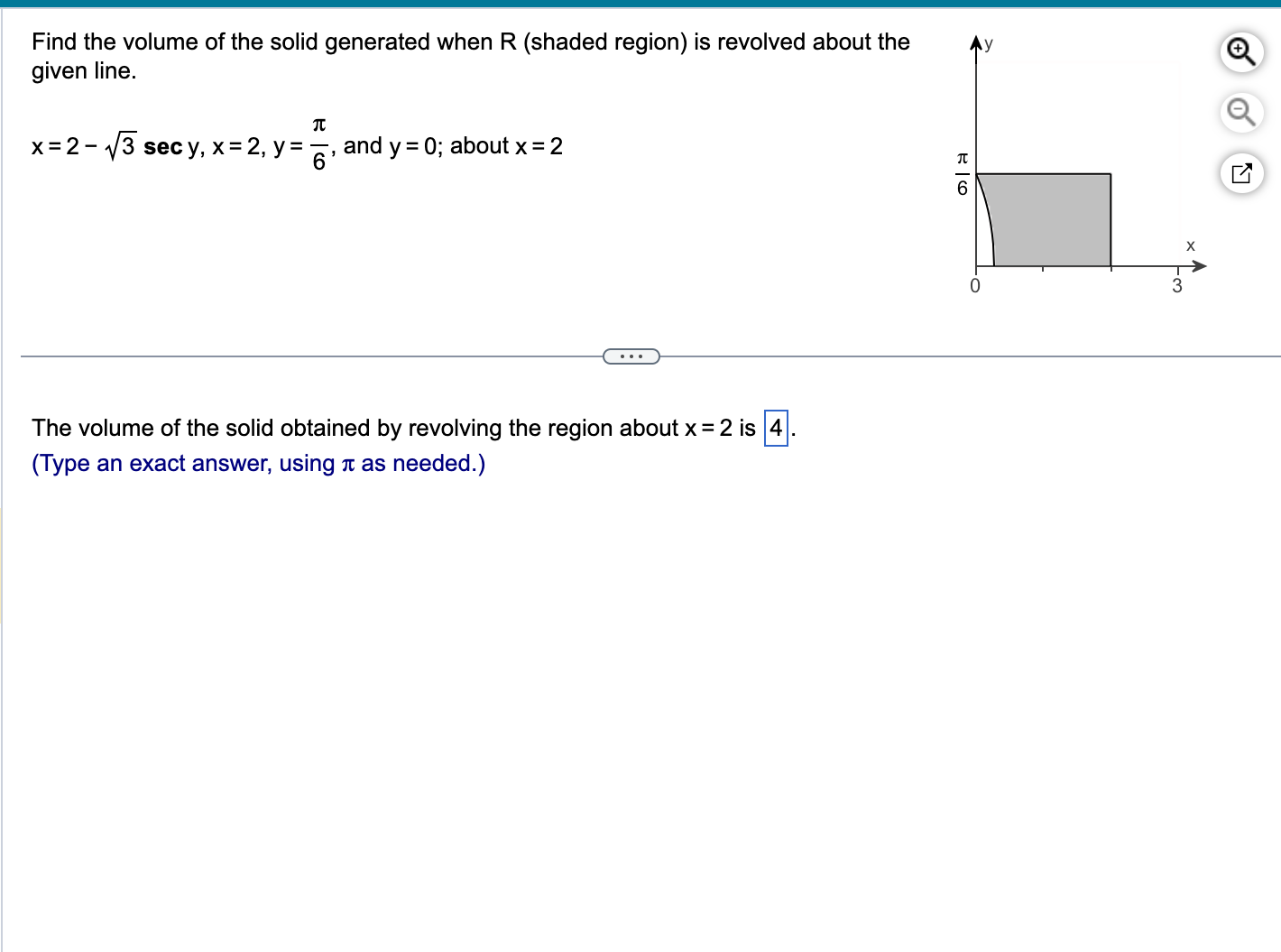 Solved Find the volume of the solid generated when R (shaded | Chegg.com