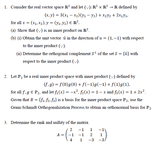 Solved 1 Consider The Real Vector Space R2 And Let Chegg Com