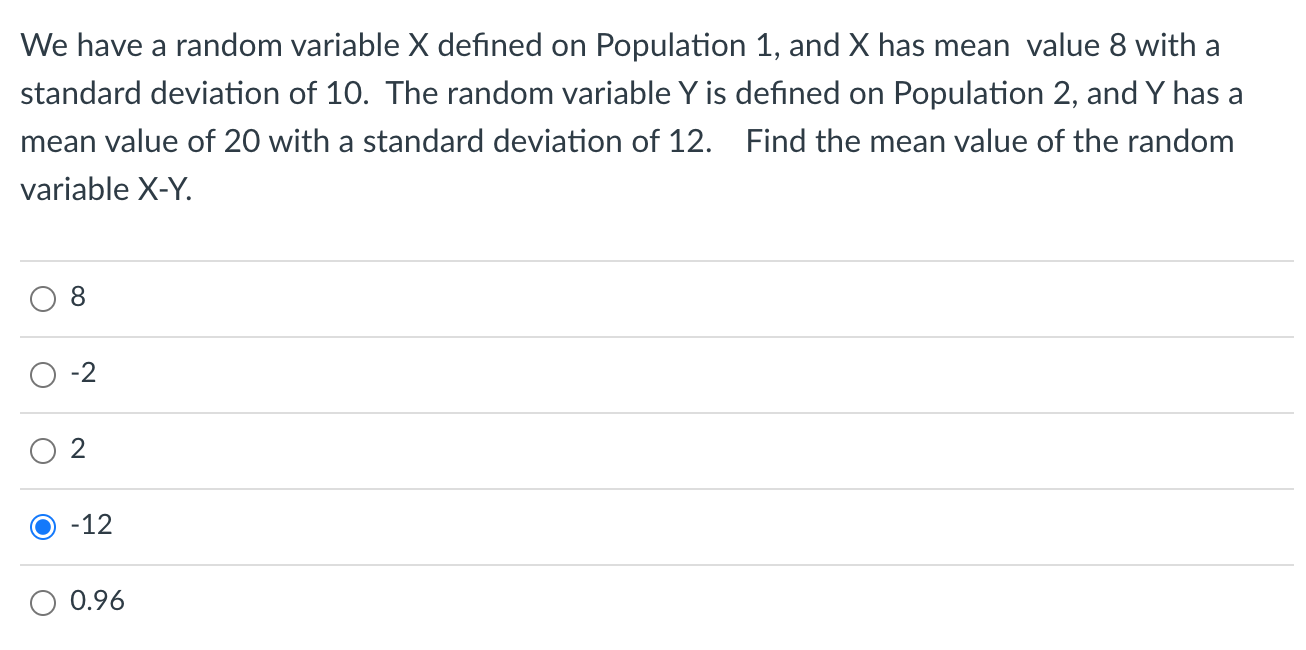Solved We have a random variable X defined on Population 1,