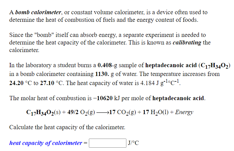 Solved A bomb calorimeter, or constant volume calorimeter, | Chegg.com