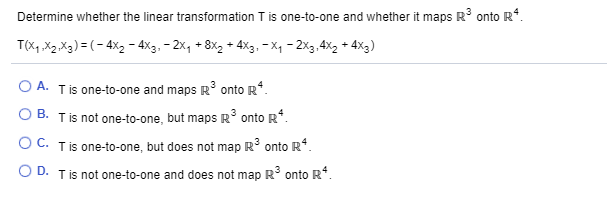 Solved Determine whether the linear transformation T is | Chegg.com