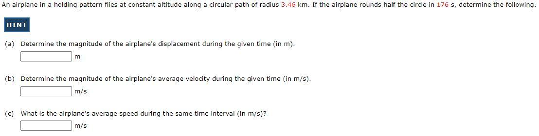 Solved An airplane in a holding pattern flies at constant | Chegg.com