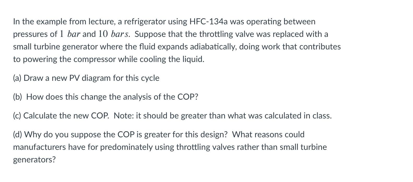 In the example from lecture, a refrigerator using | Chegg.com