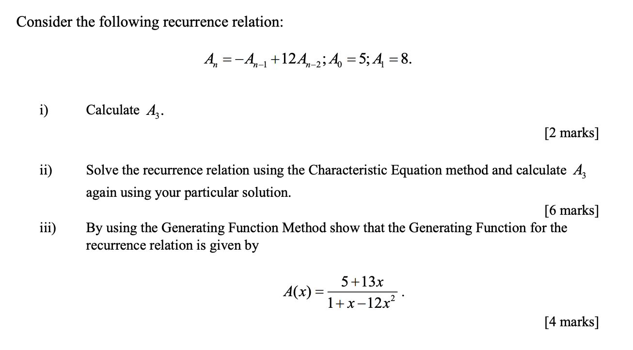 Solved Consider The Following Recurrence Relation: | Chegg.com