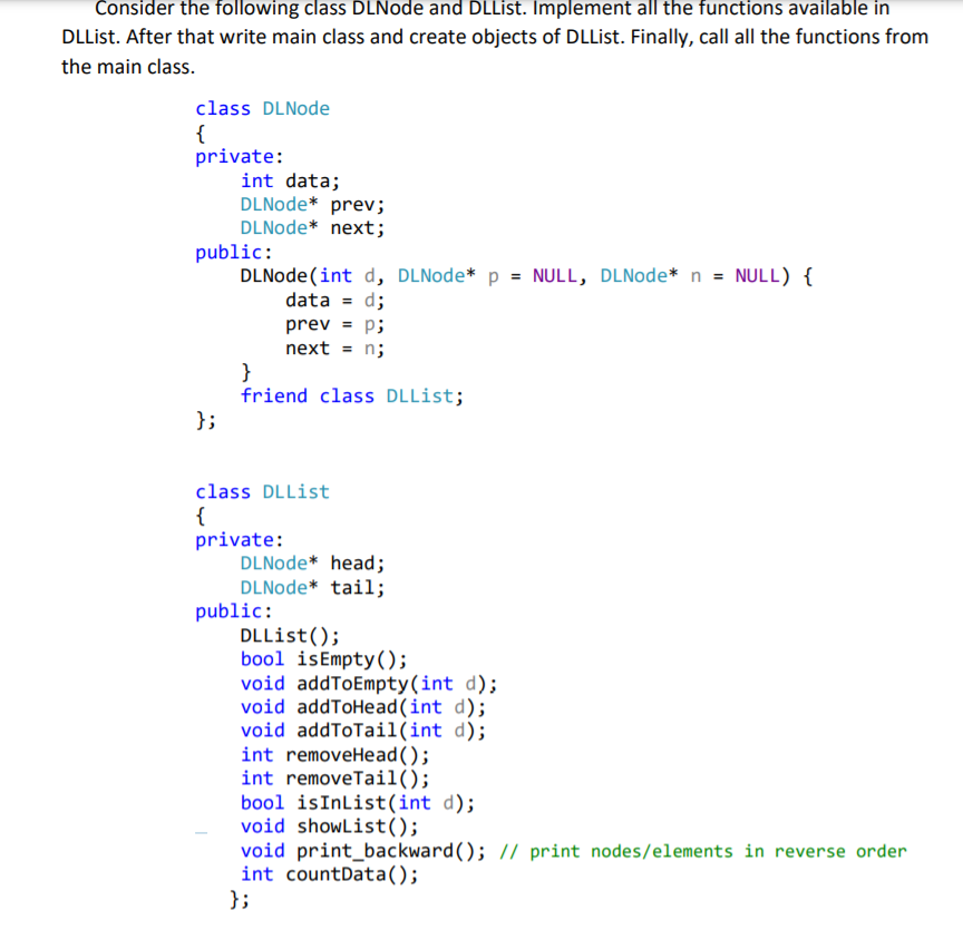 Solved how to implement the last two function, void | Chegg.com