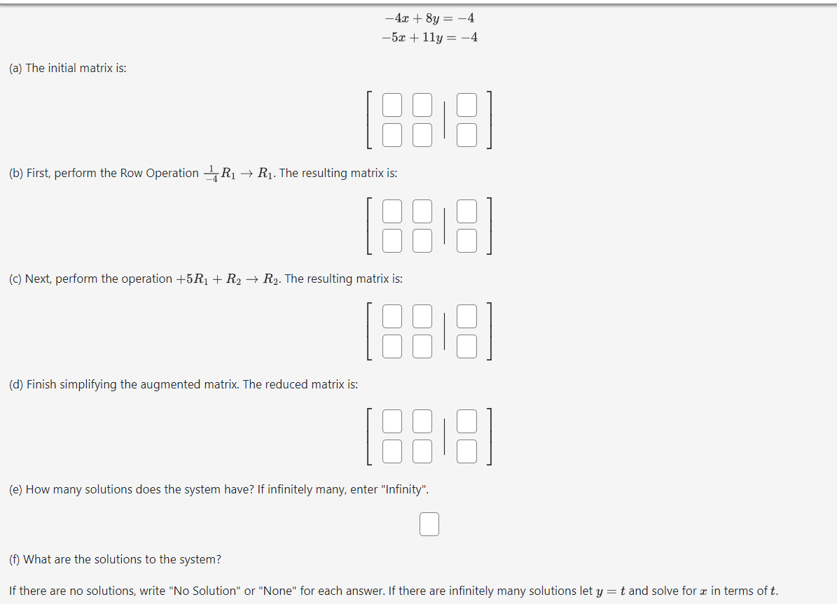 solved-4x-8y-4-5x-11y-4-a-the-initial-matrix-is-b-chegg