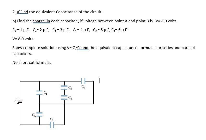 Solved 2 A Find The Equivalent Capacitance Of The Circui Chegg Com
