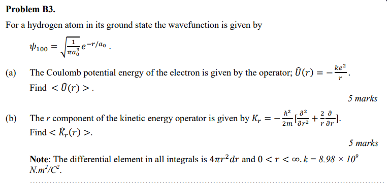 Solved Problem B3. For a hydrogen atom in its ground state | Chegg.com