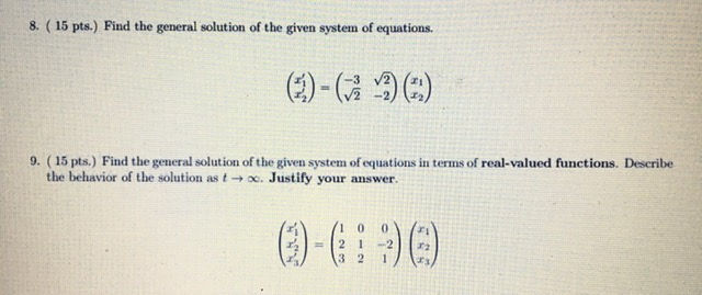 Solved A) Find the general solution of the given system | Chegg.com