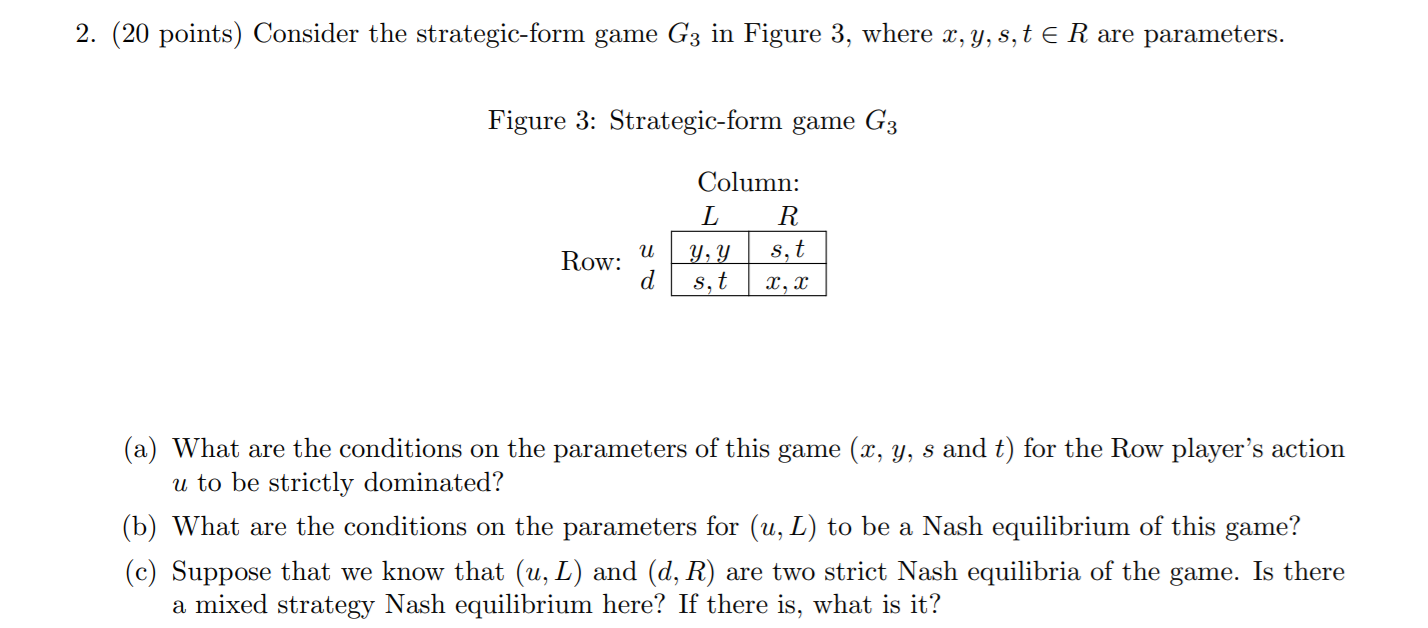 Solved 2. (20 Points) Consider The Strategic-form Game G3 In | Chegg.com