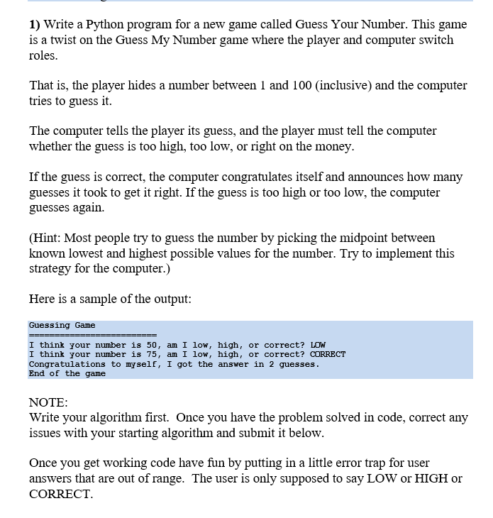 Solved 1) Write a Python program for a new game called Guess | Chegg.com