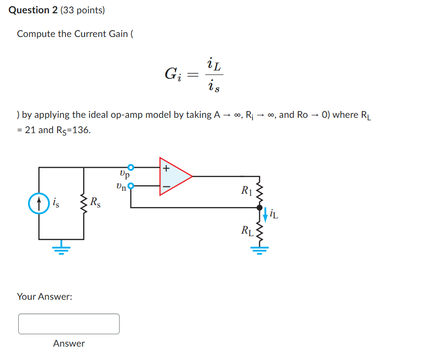 Solved Question 2 (33 ﻿points)Compute the Current Gain | Chegg.com