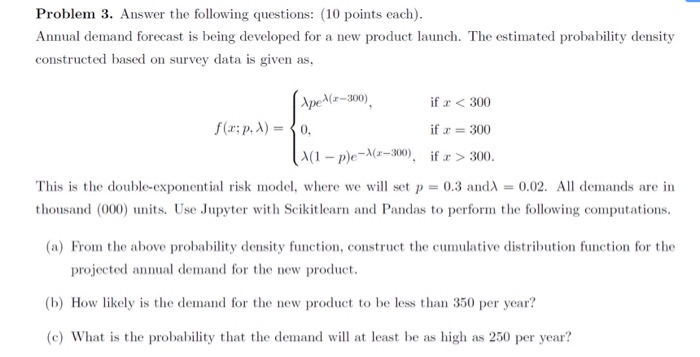 Solved Problem 3. Answer the following questions: (10 points | Chegg.com