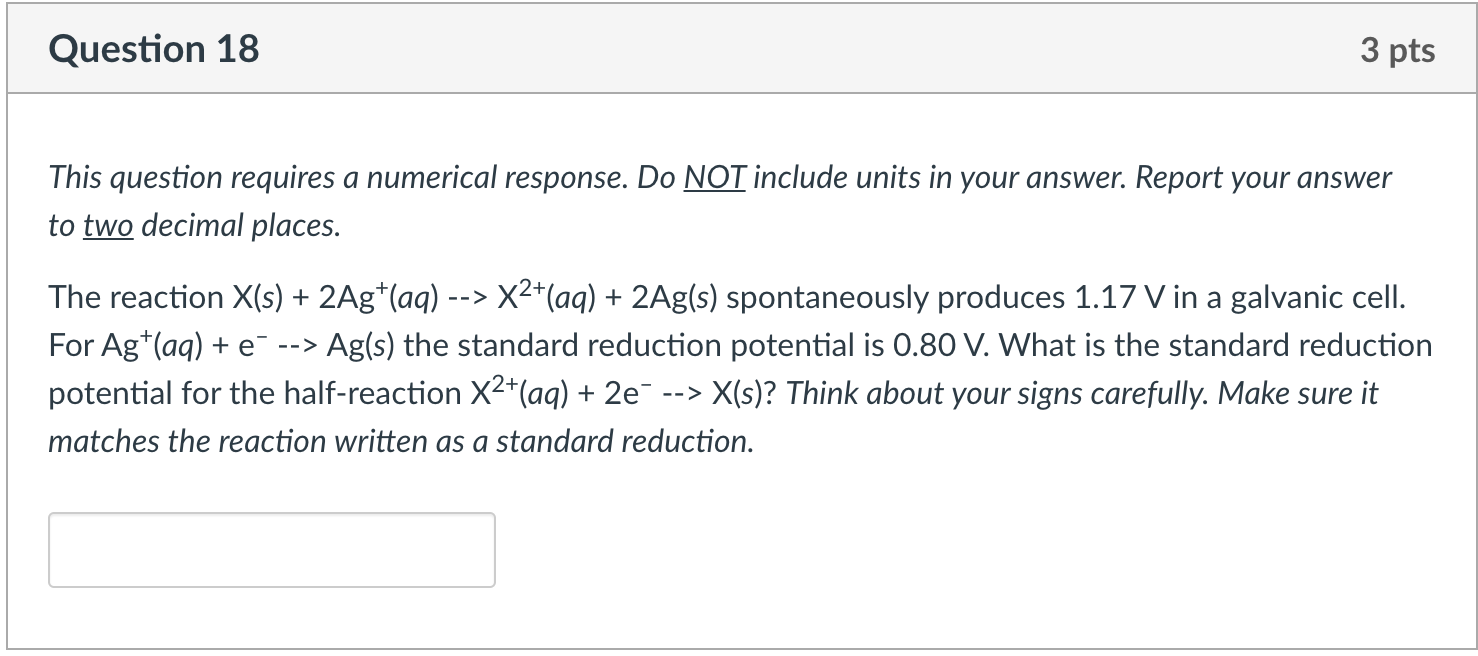 Solved Question 18 3 Pts This Question Requires A Numerical | Chegg.com