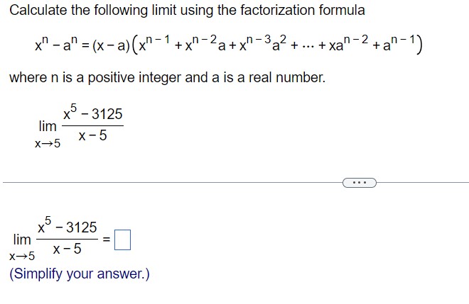 Solved Calculate The Following Limit Using The Factorization | Chegg.com