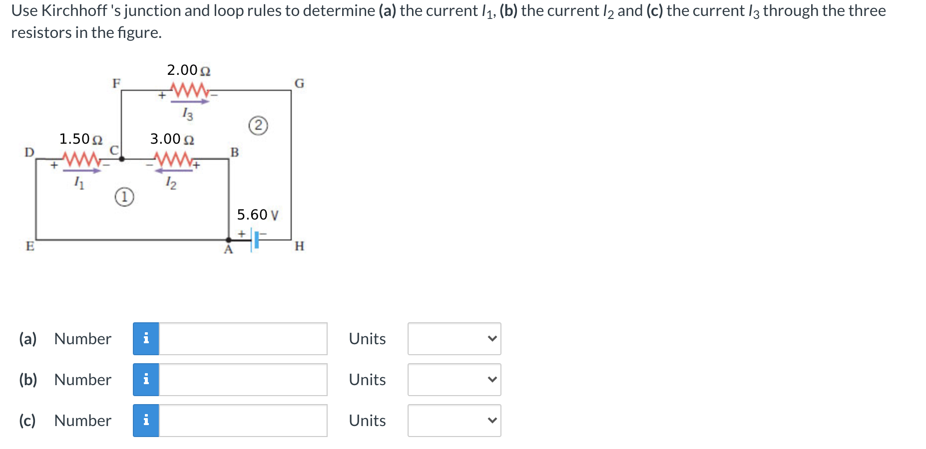 Solved Use Kirchhoffs Junction And Loop Rules To Determine 5632