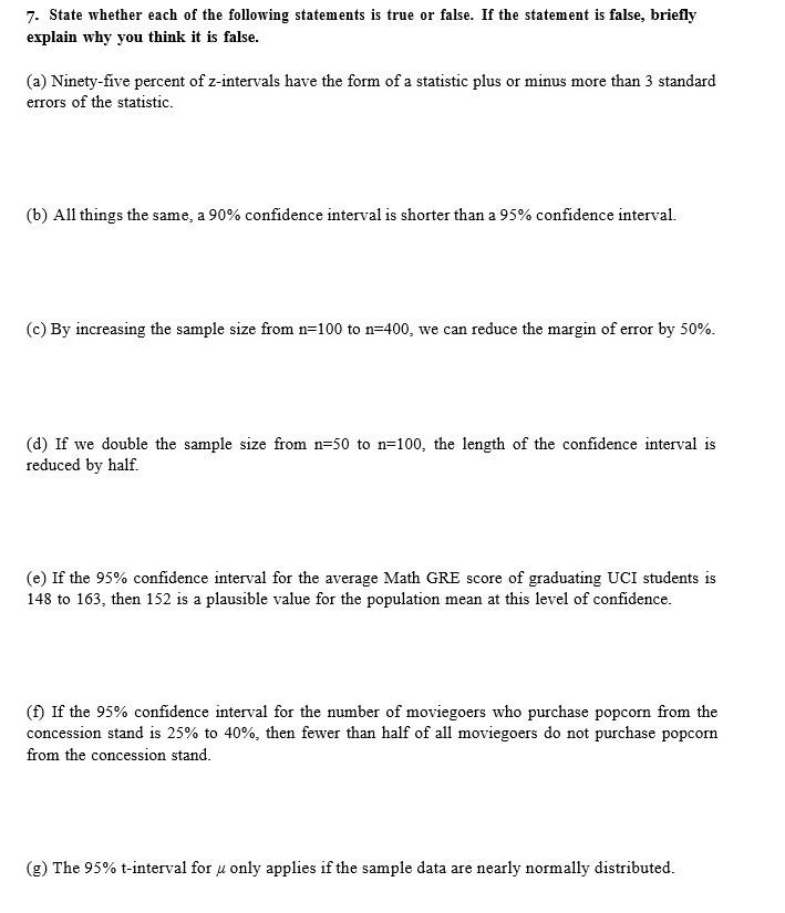 Solved 7. State whether each of the following statements is