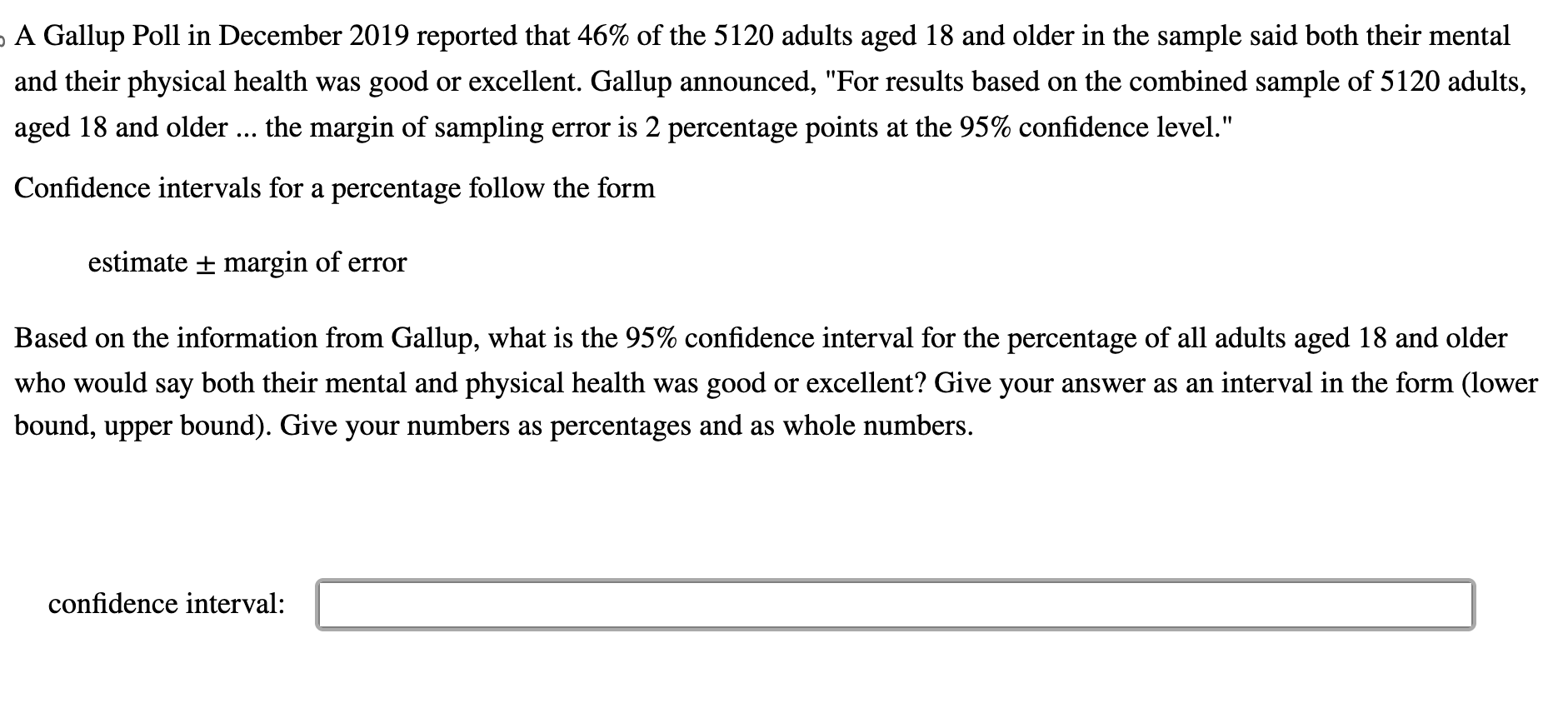 Solved A Gallup Poll in December 2019 reported that 46% of | Chegg.com