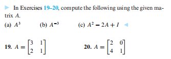 Solved In Exercises 19-20, compute the following using the | Chegg.com