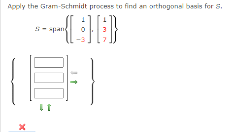 Solved Apply the Gram-Schmidt process to find an orthogonal | Chegg.com