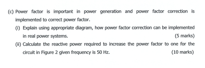 Solved © Power factor is important in power generation and | Chegg.com