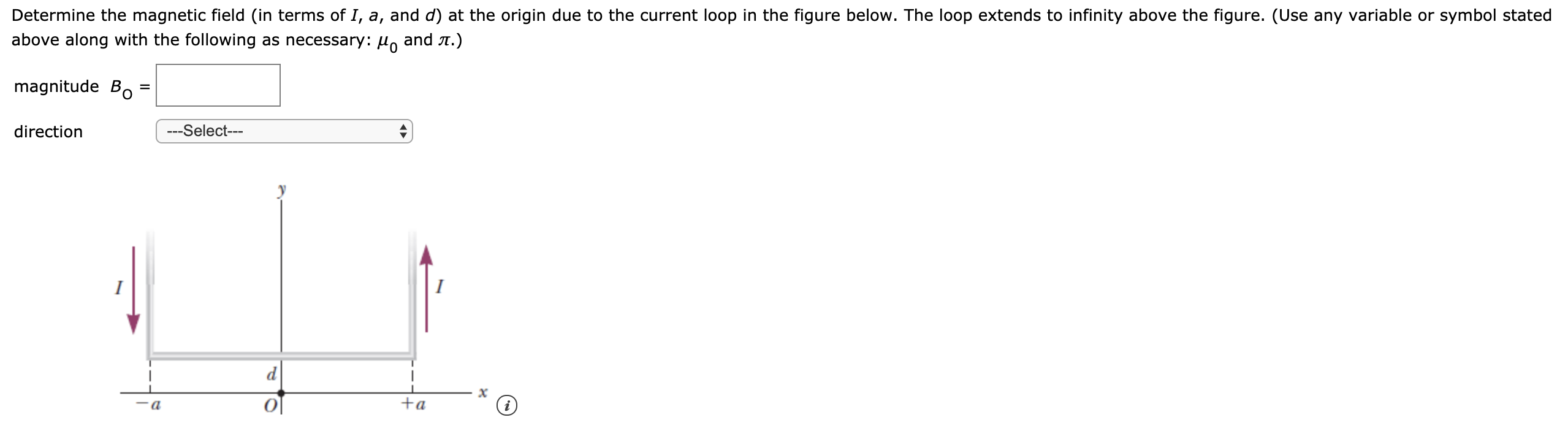 Solved Determine the magnetic field in terms of I, a, and d) | Chegg.com