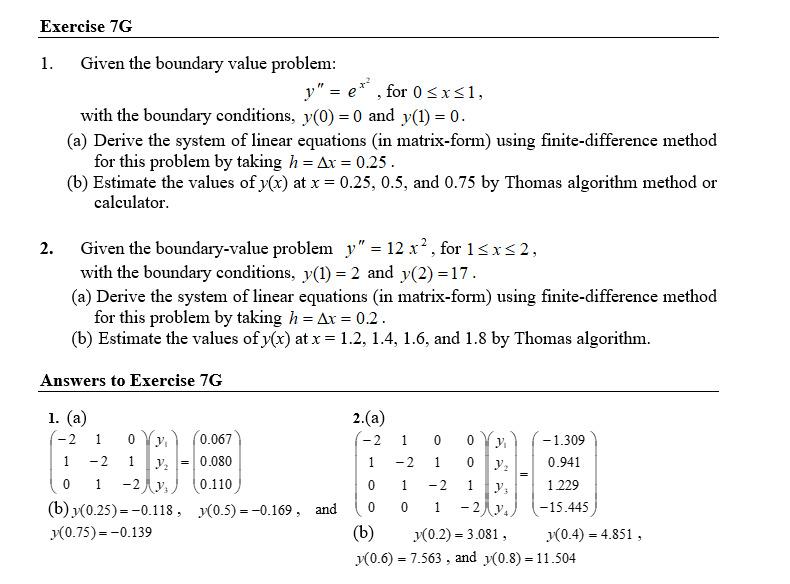 Solved Exercise 7G 1. 2. Given the boundary value problem: | Chegg.com