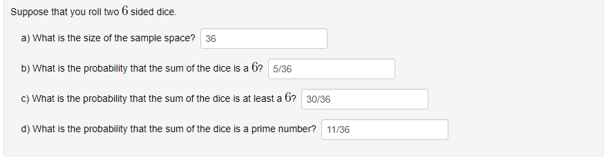 Solved Suppose that you roll two 6 sided dice. a) What is | Chegg.com